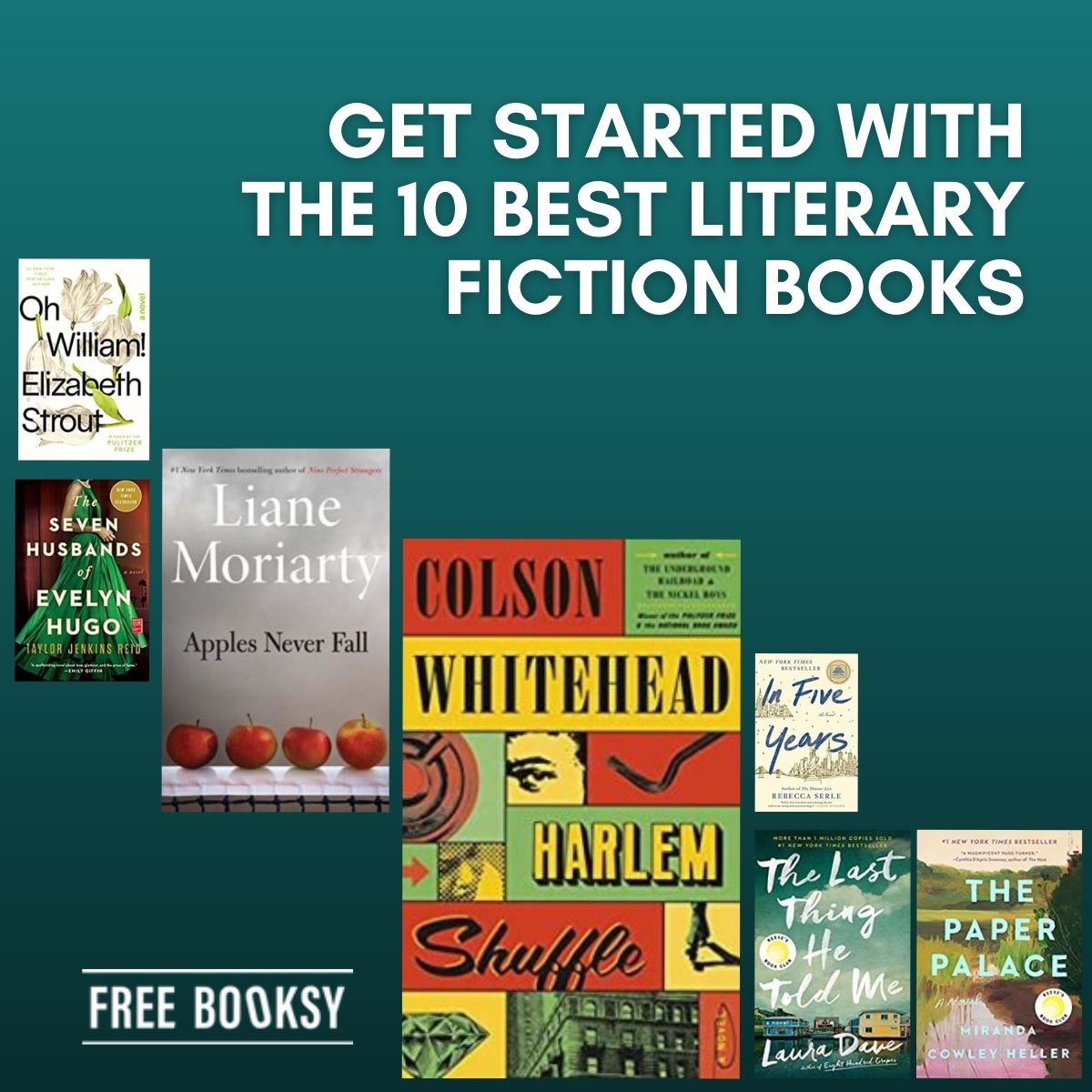 Get Started with the 10 Best Literary Fiction Books - Freebooksy