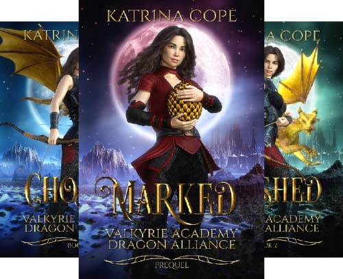 Valkyrie Academy Dragon Alliance Young Adult Series