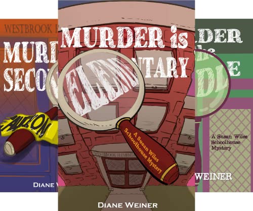 Susan Wiles Schoolhouse Cozy Mystery Series