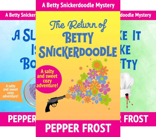 Betty Snickerdoodle Cozy Mystery Series