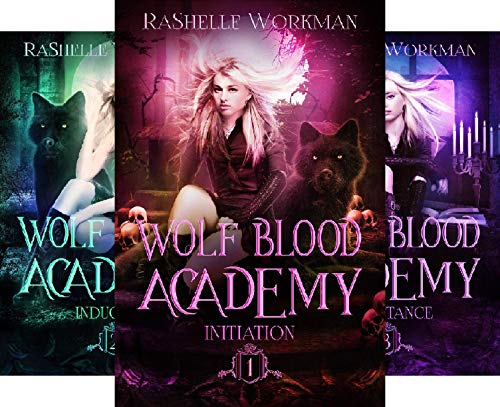 Wolf Blood Academy Young Adult Series