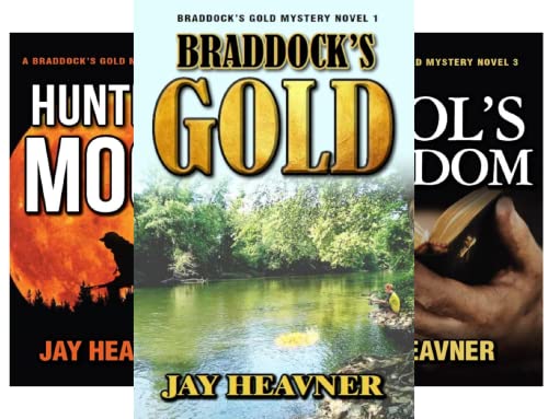 Braddock's Gold Mystery Series