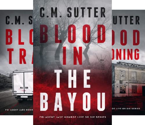 FBI Agent Jade Monroe Live or Die Series