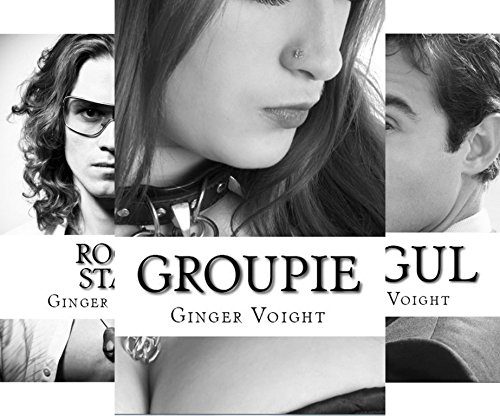 Groupie Romance Series
