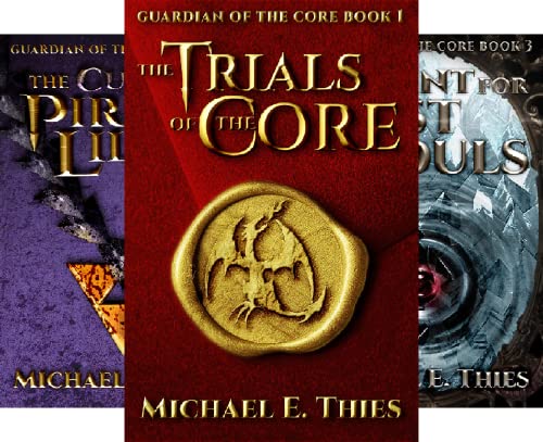 Guardian of the Core Fantasy Series