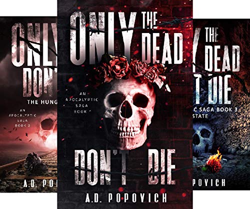 Only the Dead Don't Die Horror Series