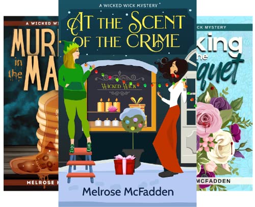 Wicked Wick Cozy Mystery Series