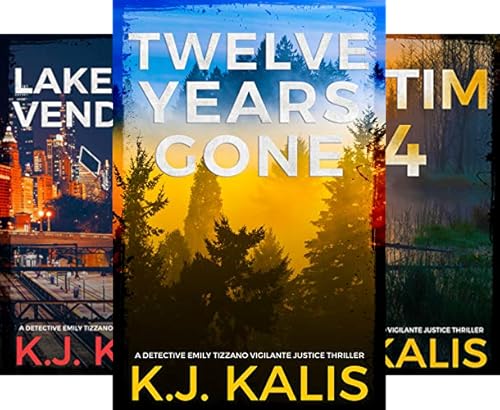A Detective Emily Tizzano Vigilante Justice Thriller Series