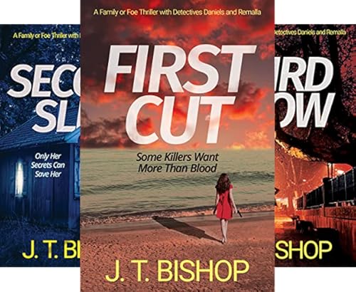 The Family or Foe Saga with Detectives Daniels and Remalla Thriller Series