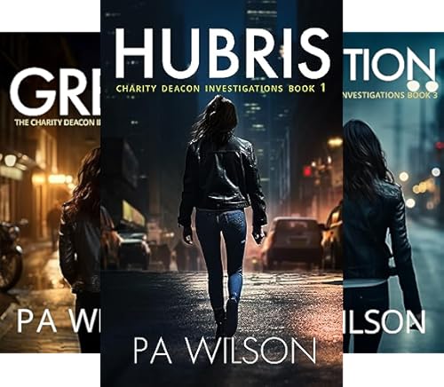 The Charity Deacon Investigations Thriller Series