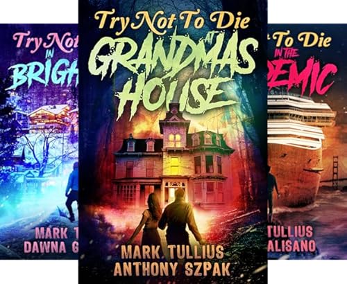 Try Not to Die Horror Series