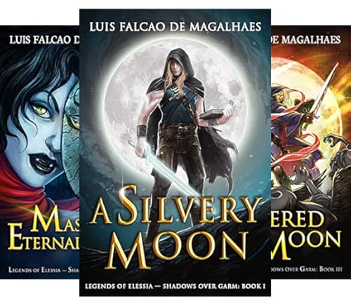 Legends of Elessia - Shadows Over Garm Fantasy Series