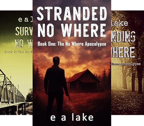 The No Where Apocalypse Science Fiction Series