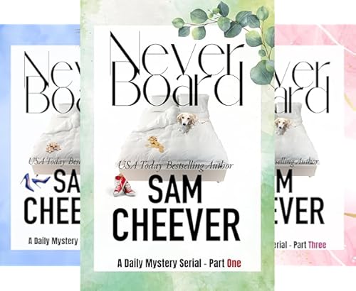 Never Board Serial Novels Cozy Mystery Series