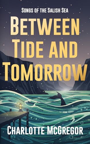Between Tide and Tomorrow: Free Women's Fiction eBook