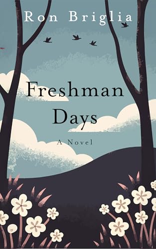 Freshman Days: Free Literary Fiction eBook