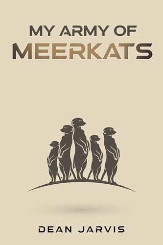 My Army of Meerkats: Free Literary Fiction eBook