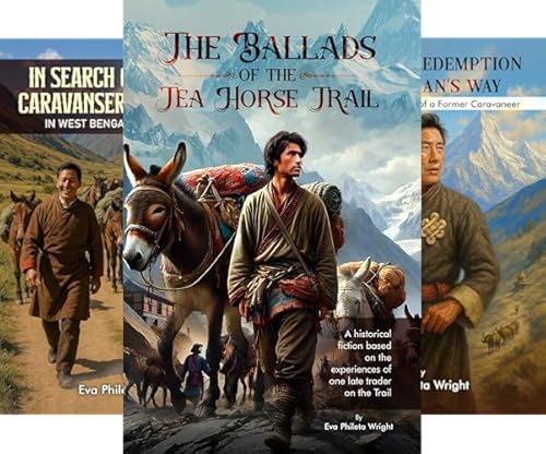 Trilogy of the Tea Horse Trail Travelers Historical Fiction Series