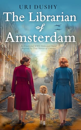 The Librarian of Amsterdam: Free Historical Fiction eBook
