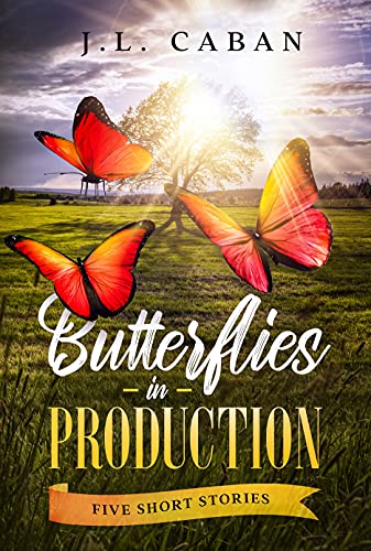 Duties and Dreams and Butterflies in Production: Free Literary Fiction eBooks