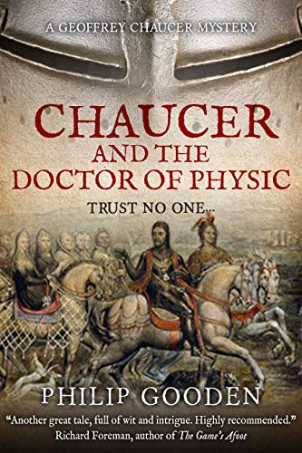 Chaucer and the Doctor of Physic: Free Historical Fiction eBook
