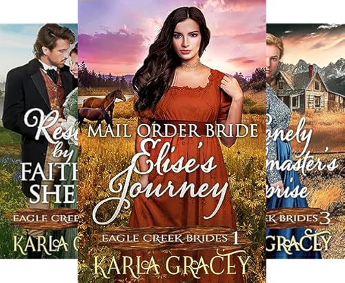The Eagle Creek Brides Historical Romance Series