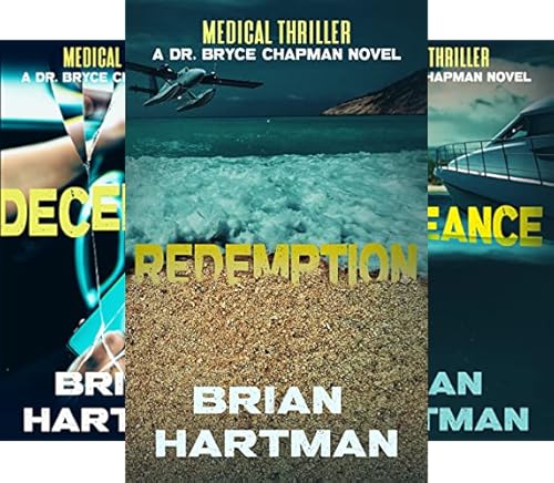 The Dr. Bryce Chapman Medical Thriller Series