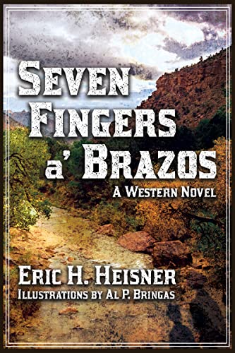 Seven Fingers a' Brazos: Free Historical Fiction eBook