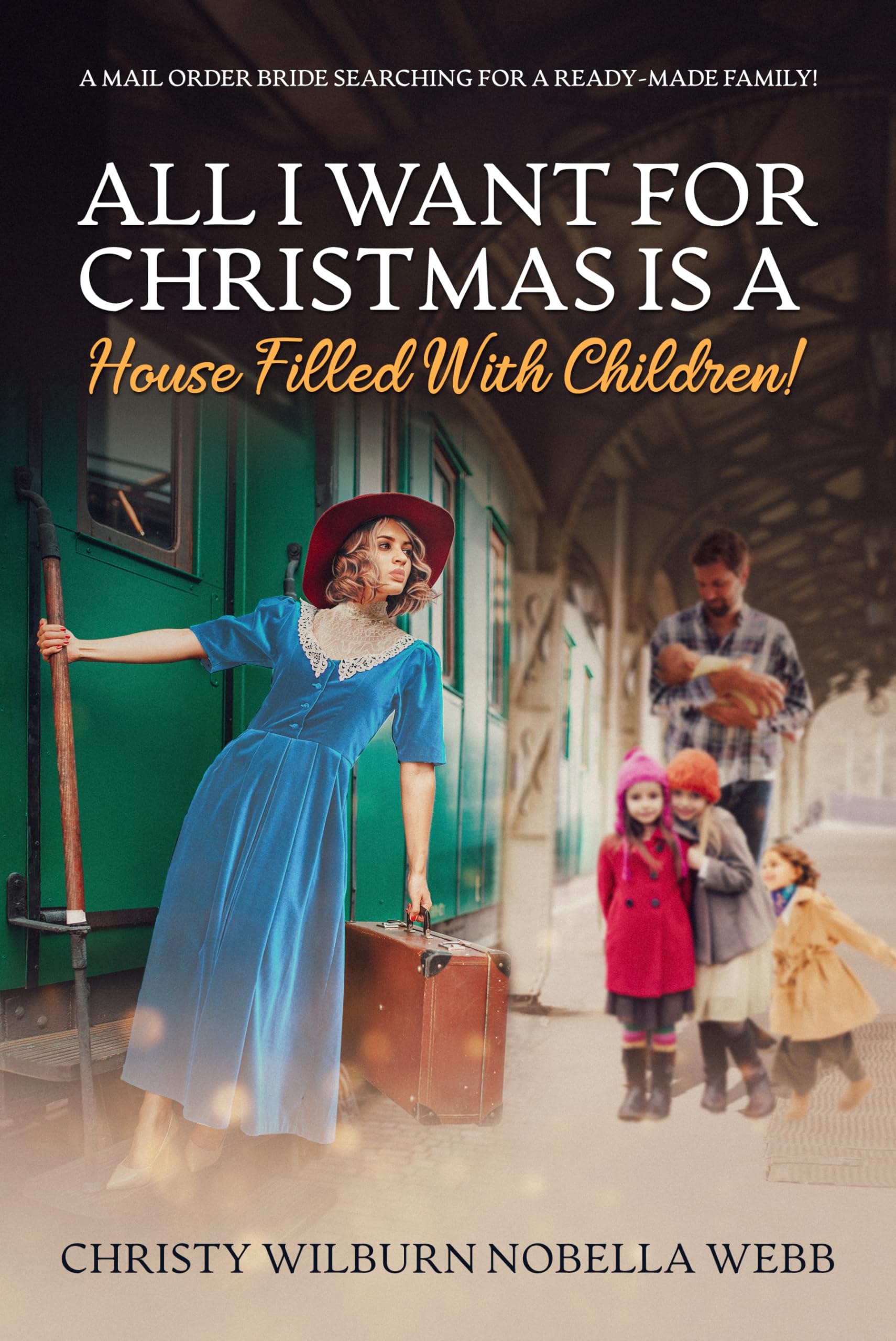 All I Want for Christmas Is a House Filled With Children!: A Free Women’s Fiction eBook
