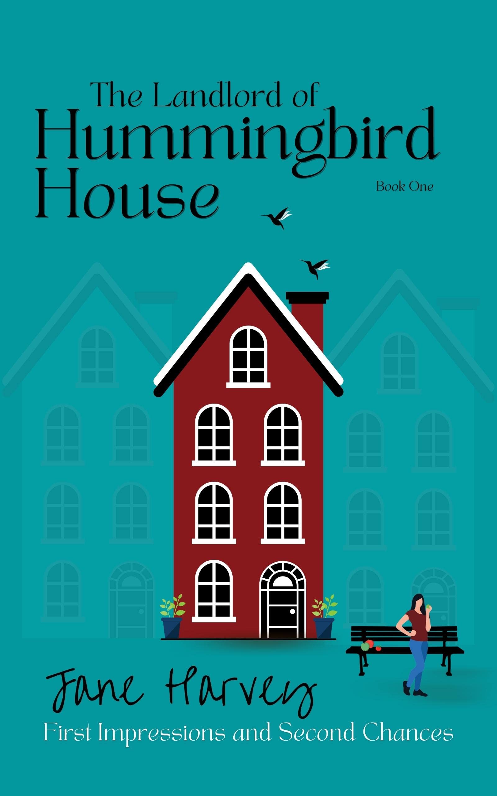 The Landlord of Hummingbird House: Free Women's Fiction eBook