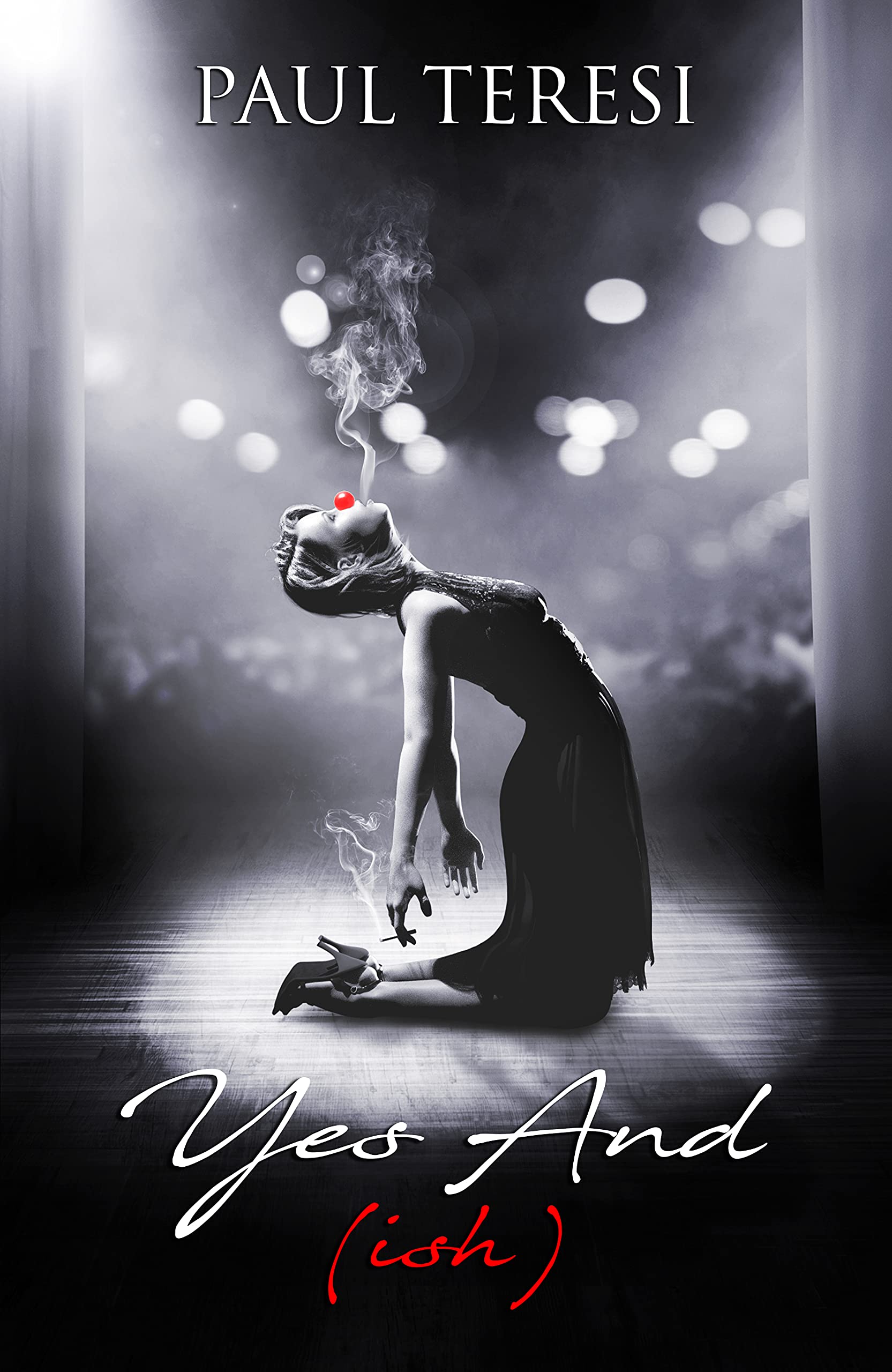 Yes And (ish): A Free Literary Fiction eBook