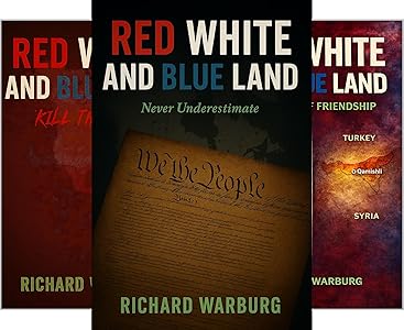 The Red White & Blue Land Thriller Series