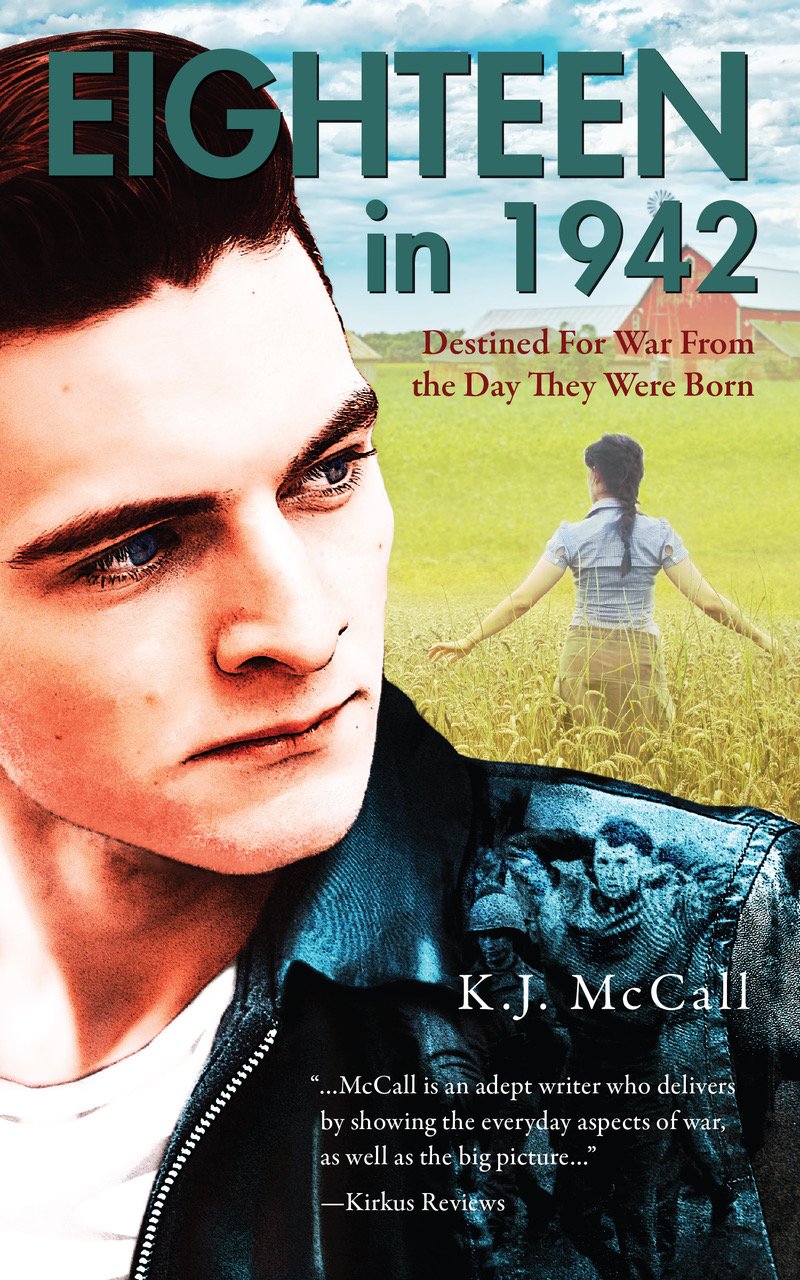 Eighteen In 1942: A Free Historical Fiction eBook