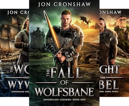 The Ravenglass Legends Fantasy Series