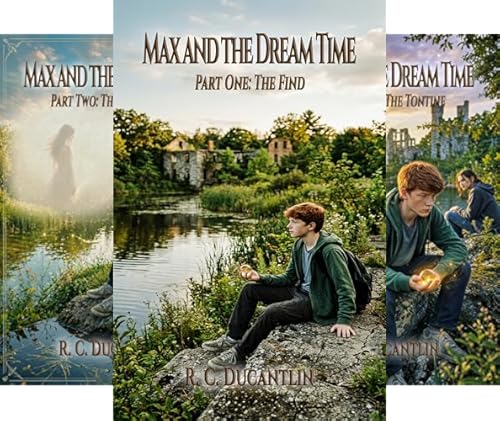 Max and the Dream Time Young Adult Series