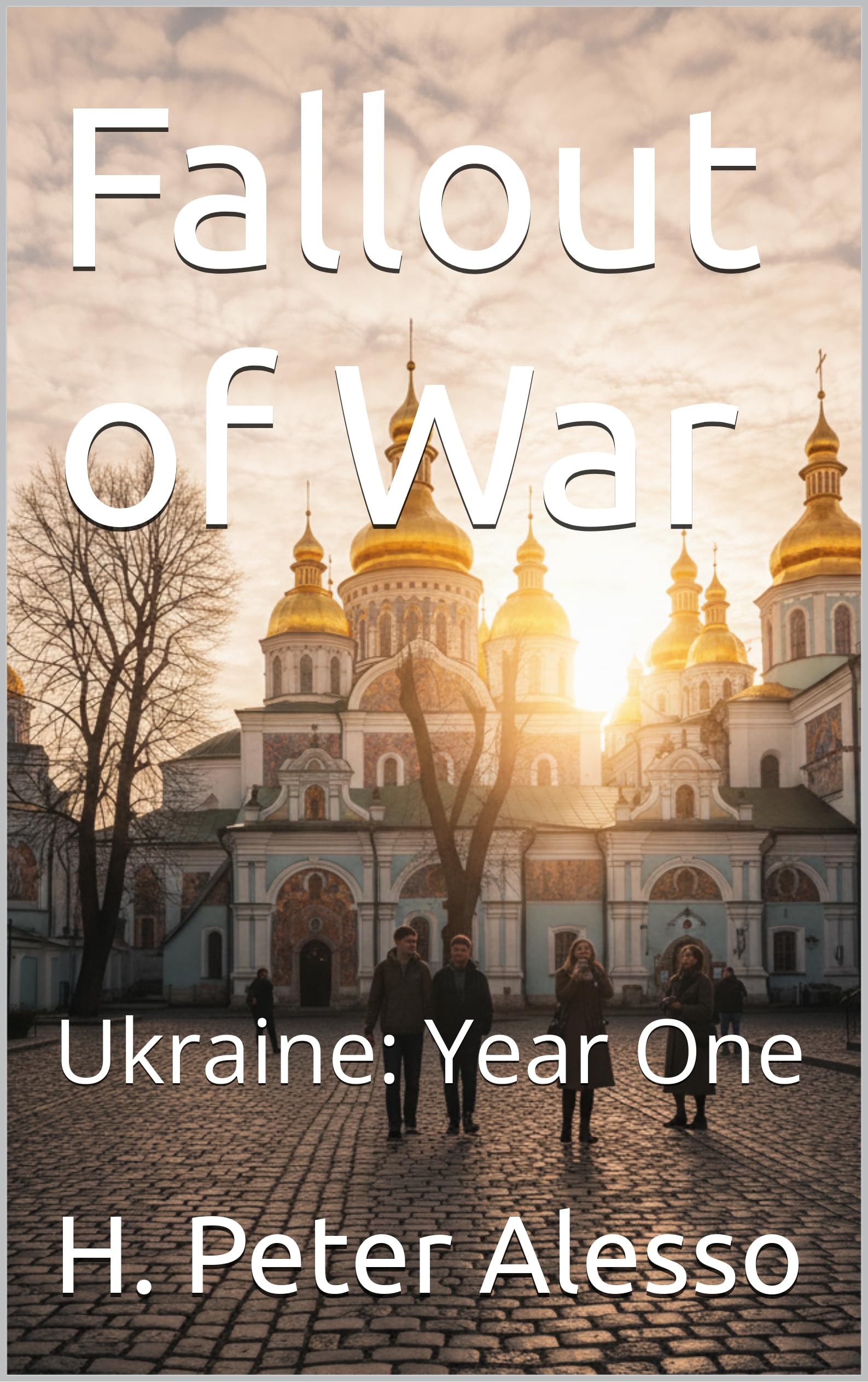Fallout of War: A Free Historical Fiction eBook