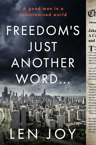 Freedom's Just Another Word...: A Free Literary Fiction eBook