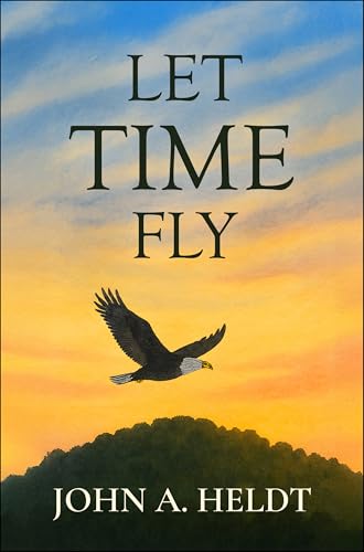Let Time Fly: A Free Literary Fiction eBook