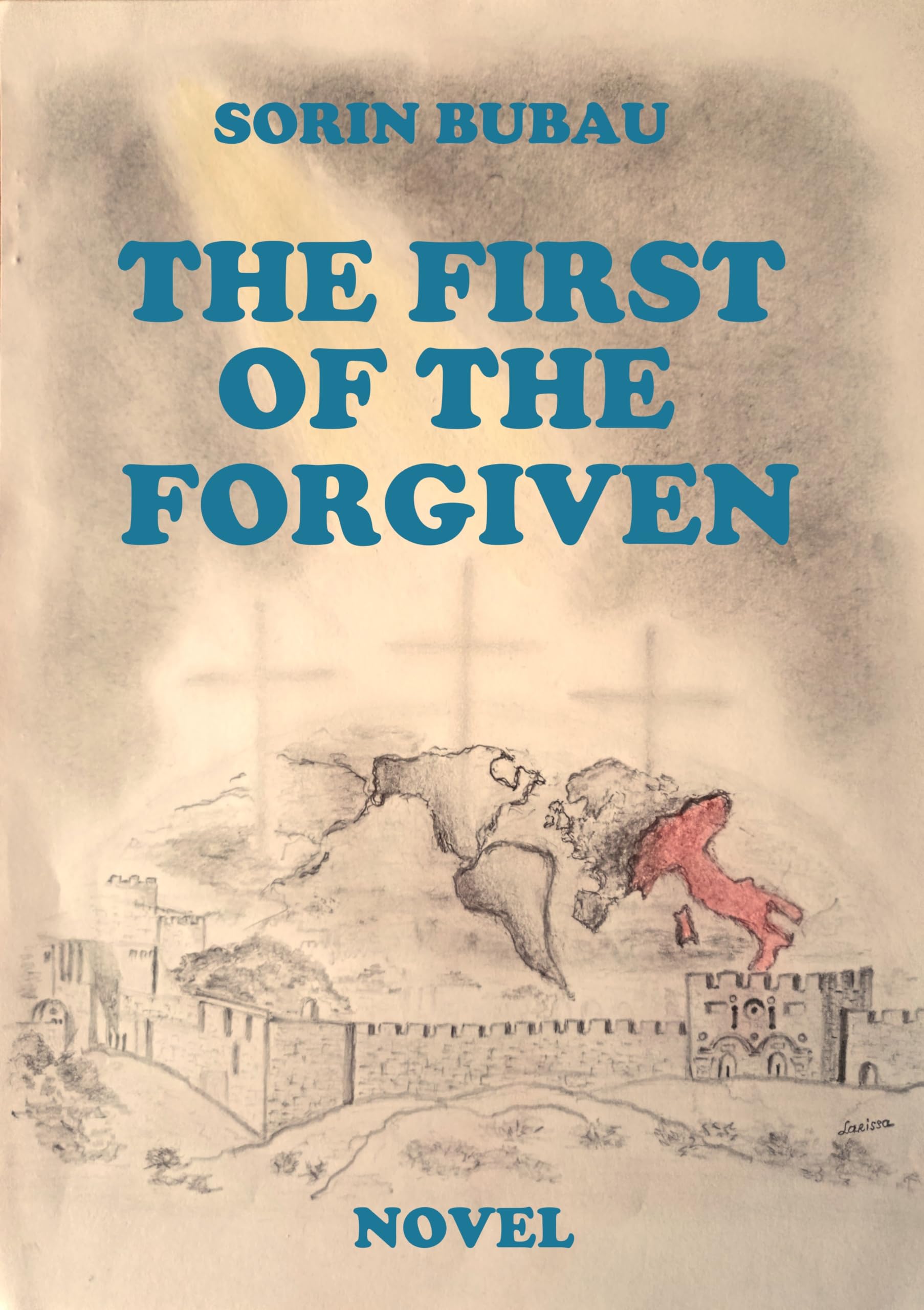 The First of the Forgiven: A Free Christian Fiction eBook
