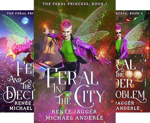 The Feral Princess Fantasy Series