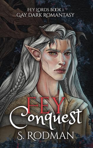Fey Conquest: A Free LGBTQ eBook