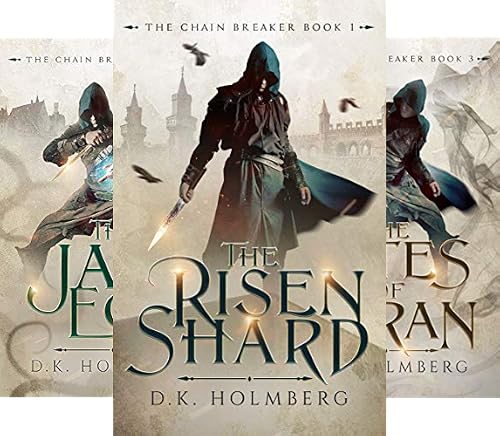 The Chain Breaker Fantasy Series