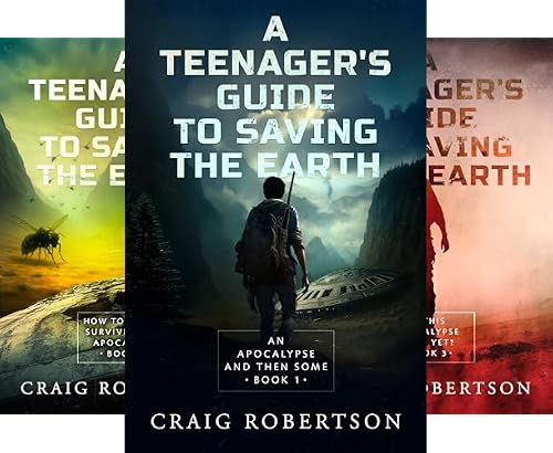 A Teenager’s Guide To Saving the Earth Young Adult Series