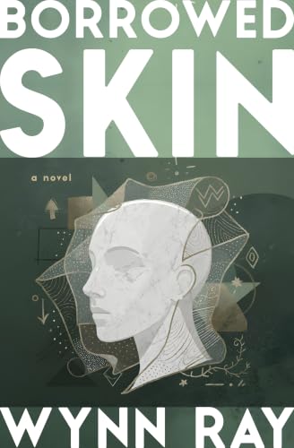 Borrowed Skin: A Free Literary Fiction eBook
