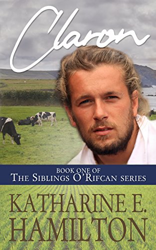 Claron (The Siblings O'Rifcan Series Book 1) on Kindle