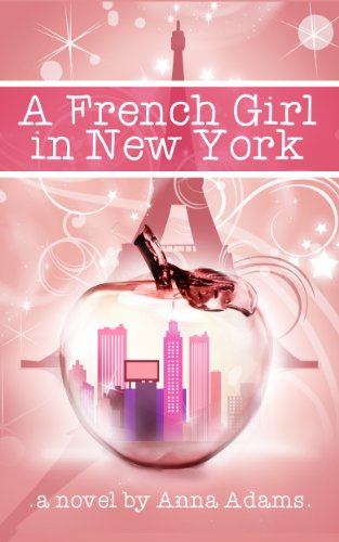 A French Girl in New York (The French Girl Series Book 1) on Kindle