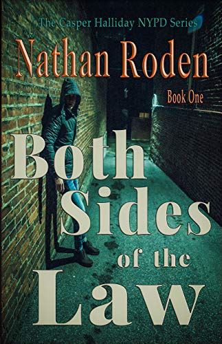 Both Sides of the Law (The Casper Halliday NYPD Series Book 1) on Kindle