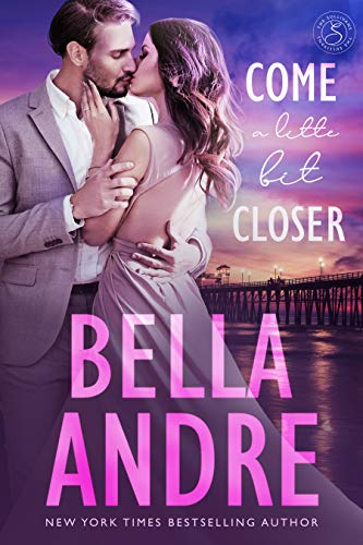 Come A Little Bit Closer (The Sullivans Book 7) on Kindle