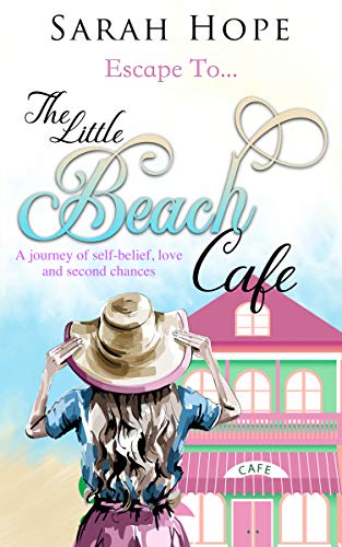 Escape To...The Little Beach Cafe (Escape To...Series Book 1) on Kindle