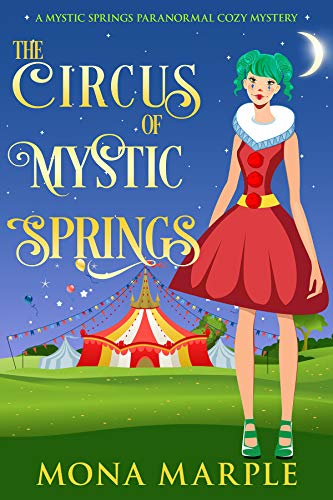 The Ghosts of Mystic Springs (A Mystic Springs Paranormal Cozy Mystery) on Kindle